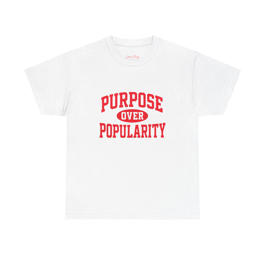 Purpose Over Popularity Unisex Tee, Casual T-Shirt|Manifestees Collection By SupremeXBeings
