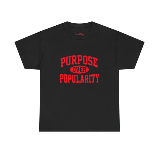 Purpose Over Popularity Unisex Tee, Casual T-Shirt|Manifestees Collection By SupremeXBeings